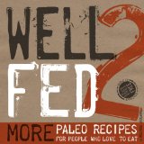  - Nom Nom Paleo: Food for Humans