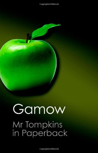  - Mr Tompkins in Paperback (Canto Classics)