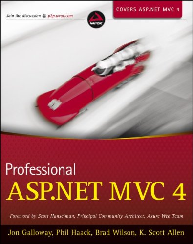  - Professional ASP.NET MVC 4 (Wrox Professional Guides)