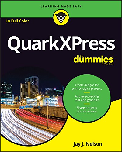  - QuarkXPress For Dummies (For Dummies (Computer/Tech))