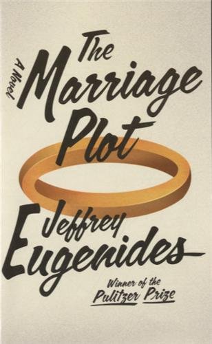 - The Marriage Plot: A Novel