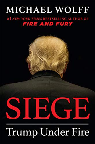  - Siege: Trump Under Fire