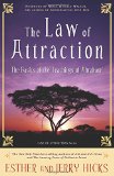  - Ask and It Is Given: Learning to Manifest Your Desires