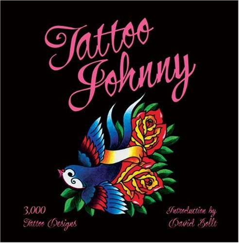 - Tattoo Johnny: 3,000 Tattoo Designs
