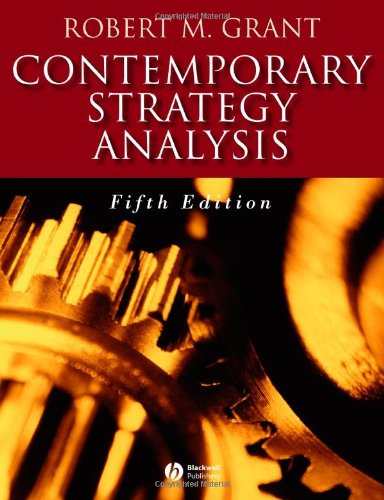  - Contemporary Strategy Analysis