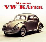  - Mythos für Millionen - Die witzigsten, besten und schönsten Highlights aus der Geschichte des VW Käfer !