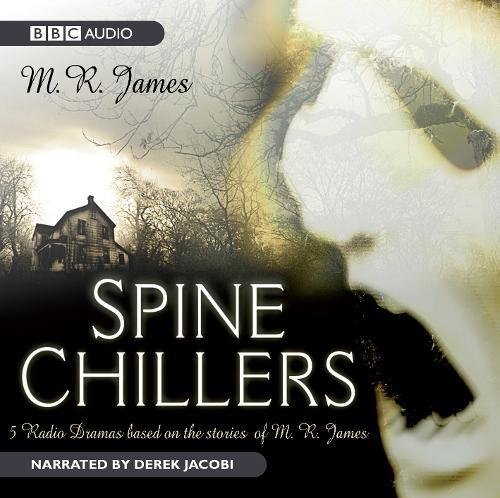  - Spine Chillers (BBC Audio)