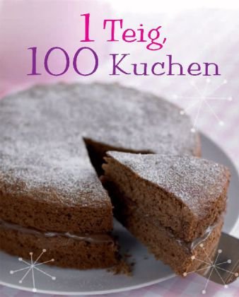  - 1 Teig = 100 Kuchen