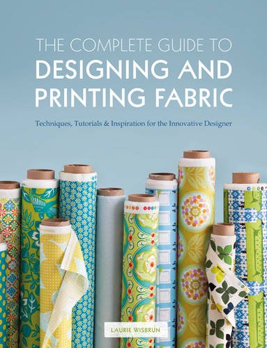- Complete Guide to Designing and Printing Fabric (331/3)