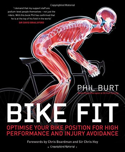  - Bike Fit: Optimise Your Bike Position for High Performance and Injury Avoidance