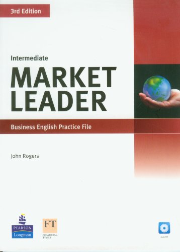 - Market Leader Intermediate Practice File (with Audio CD)
