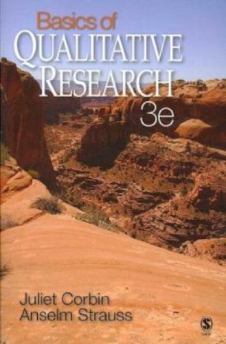  - Basics of Qualitative Research: Techniques and Procedures for Developing Grounded Theory