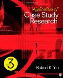  - Case Study Research: Design and Methods (Applied Social Research Methods)