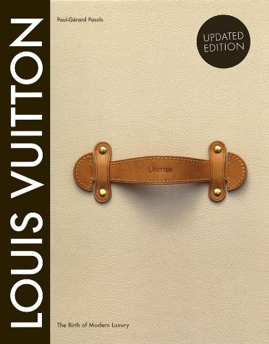 - Louis Vuitton: The Birth of Modern Luxury