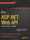 - Pro ASP.NET Web API Security: Securing ASP.NET Web API (Professional Apress)