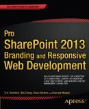  - SharePoint 2013 Branding and User Interface Design