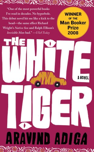 - The White Tiger: A Novel