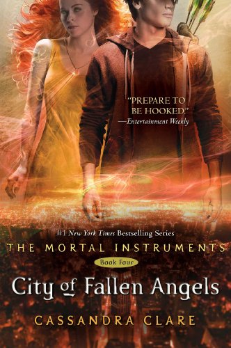  - City of Fallen Angels (The Mortal Instruments, Band 4)