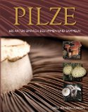  - Der große Pilzatlas