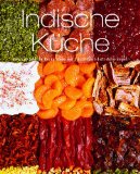  - Greatest Ever: Thai Küche 2011: Unwiderstehliche Rezeptideen mit Schritt-für-Schritt-Anleitungen
