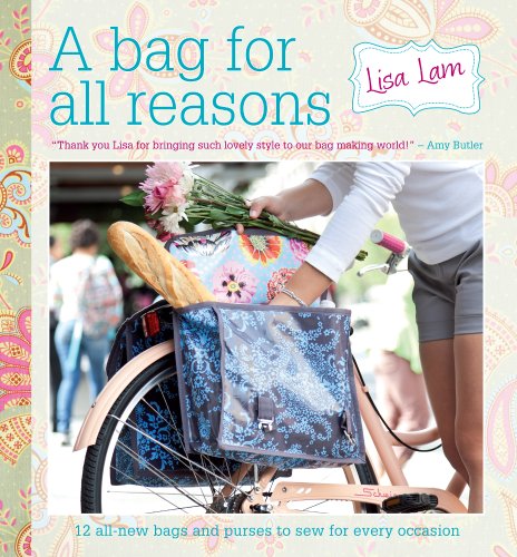  - A Bag for All Reasons