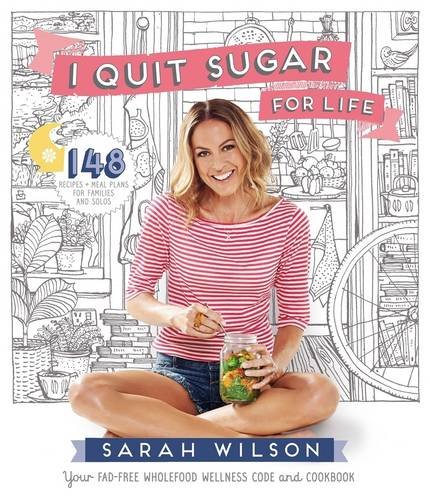 - I Quit Sugar for Life