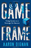  - For the Win: How Game Thinking Can Revolutionize Your Business