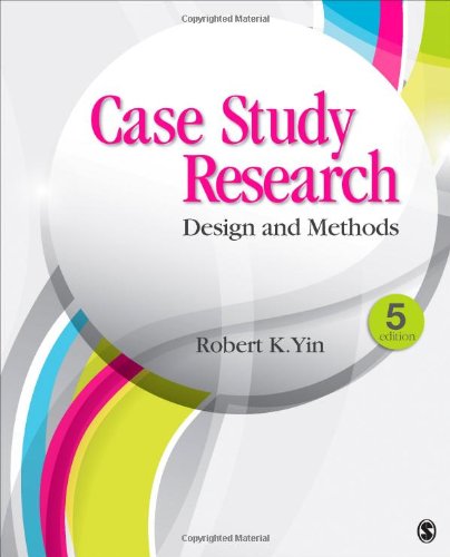 - Case Study Research: Design and Methods (Applied Social Research Methods)