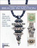  - Shaped Beadwork & Beyond: Dimensional Jewelry in Peyote Stitch (Lark Jewelry & Beading)