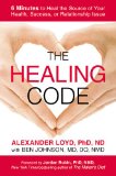  - Emotion Code: How to Release Your Trapped Emotions for Abundant Health, Love and Happiness