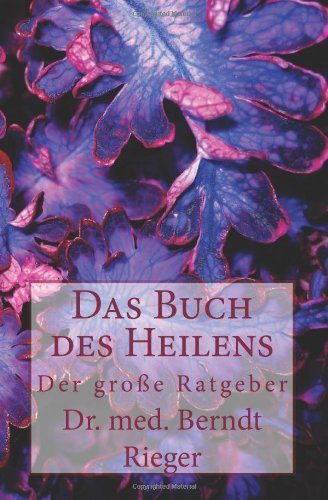 - Das Buch des Heilens