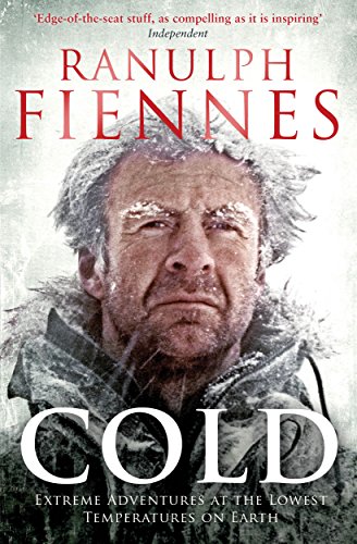  - Cold: Extreme Adventures at the Lowest Temperatures on Earth