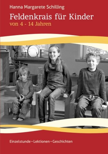  - Feldenkrais Für Kinder Von 4-14 Jahren