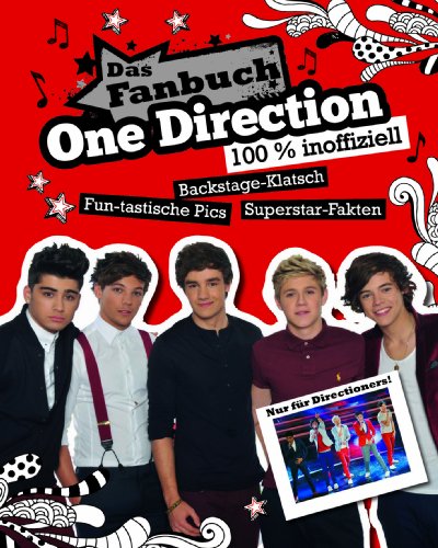 - One Direction - Das Fanbuch: 100% inoffiziell