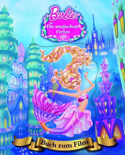 - Barbie in Die magischen Perlen: Buch zum Film