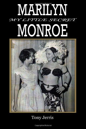 - Marilyn Monroe: My Little Secret