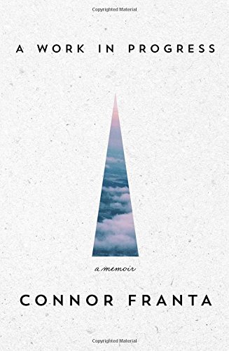 - A Work in Progress: A Memoir