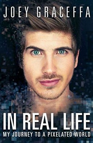  - In Real Life: My Journey to a Pixelated World