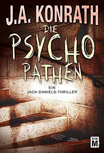  - Die Psychopathen (Ein Jack-Daniels-Thriller, Band 3)