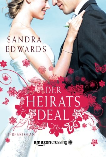  - Der Heiratsdeal