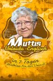  - Reise-Englisch für Anfänger: Englisch sprechen - einfacher geht's nicht