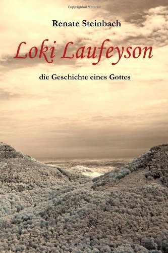  - Loki Laufeyson: die Geschichte eines Gottes