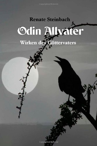  - Odin Allvater: Wirken des Göttervaters