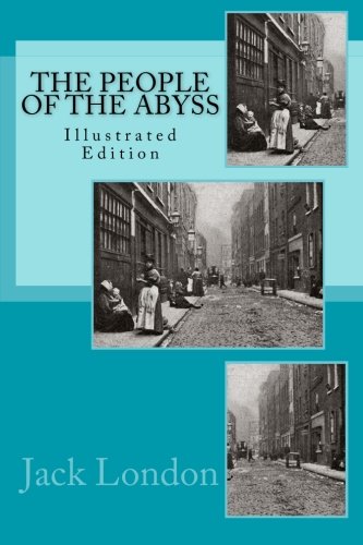  - People Of The Abyss (Illustrated)