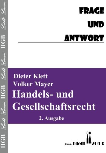- Handels- und Gesellschaftsrecht Frage und Antwort: Fragenkatalog