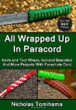  - Paracord Fusion Ties, Voume 2: Survival Ties, Pouches, Bars, Snake Knots, and Sinnets