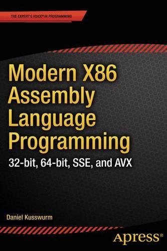  - Modern X86 Assembly Language Programming