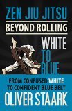  - The Brazilian Jiu Jitsu Globetrotter: The true story about a frantic, 140 day long, around-the-world trip to train Brazilian Jiu Jitsu