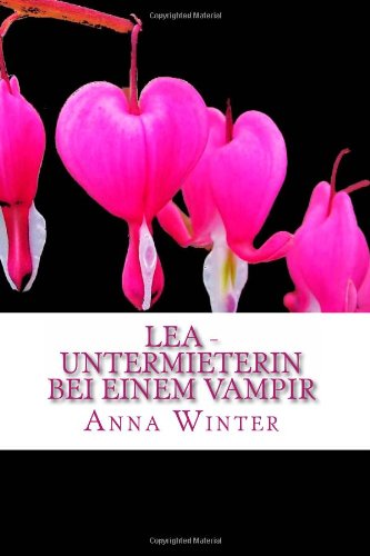 - Lea - Untermieterin bei einem Vampir