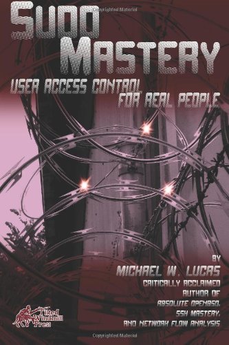 - Sudo Mastery: User Access Control for Real People